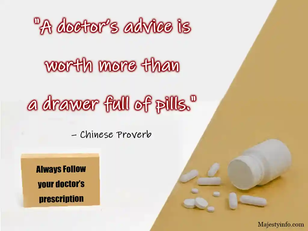 "A doctor’s advice is 
worth more than 
a drawer full of pills." 